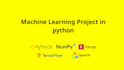 machine learning, deep learning projects in python