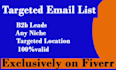 create an email list, prospect list, contact list, and b2b leads list