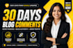 do 30 days drip feed blog comments boost your website