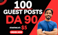write and publish 10 guest posts on high da 90 websites