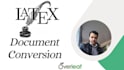 convert any document into latex