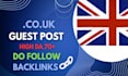 do high quality uk seo guest posting backlinks manual links
