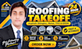 do detailed and accurate roofing material takeoff