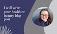 write your health or beauty blog post