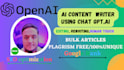 be ai content writer,editing for bulk articles using chatgpt add image