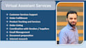 be your virtual assistant for business and personal tasks
