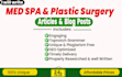 write SEO optimized med spa and plastic surgery articles and blog posts