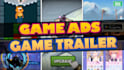 create video game trailer, ads for you