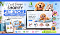 design shopify pet store, pet toys, grooming and pet accessories store