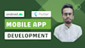 build android and ios mobile app using flutter