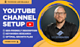 set up your youtube channel with amazing SEO