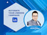 automate your linkedin campaigns