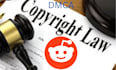 send dmca takedown notice to reddit post