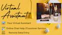 provide chat support, virtual assistant and customer support