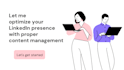 be your linkedin expert for content planning and writing
