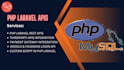 build restful apis, json API integration in PHP laravel