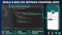build or fix android app using jetpack compose and kotlin