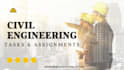 help in engineering assignments and tasks