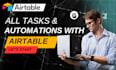 be your airtable expert, build your database, and set up automations