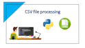 create python script to automate CSV file processing