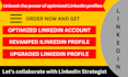 fully optimize, upgrade, and revamp linkedin profile