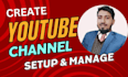 create youtube channel setup and manage