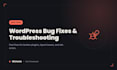fix bugs errors and issues on your wordpress website