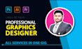 be your professional graphic designer for web or print