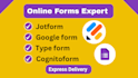 create jotform, google form, type form and cognito form