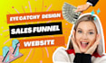 design creative sales funnel website with landing page development