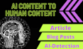 detect and convert your ai generated content into human readable