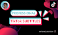 subtitle your tiktok video