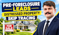 do provide pre foreclosure distressed property leads with skip tracing