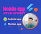 android app developer flutter developer mobile app developer