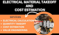 provide electrical material takeoff and cost estimation