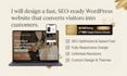 design a fast SEO ready wordpress website that converts visitors into customers