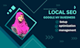 create, optimize and manage google my business profile