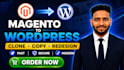 do convert clone, copy magento to wordpress website