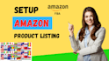 create and set up amazon fba account seller central product listing