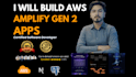 build AWS amplify gen 2 and nextjs 15 apps