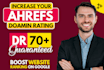 increase domain rating ahrefs dr using high authority seo backlinks