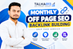 provide monthly off page SEO and backlink building service