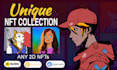 do create custom unique 2d nft art collection
