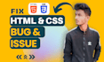 fix html, CSS, scss, bootstrap, tailwindcss bug and issues