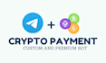 develop a telegram crypto or card payment bot