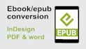 convert ebook and epub from indesign, PDF and word