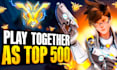 play with you in overwatch 2 as a top 500 player
