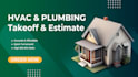mep material takeoff, mechanical estimate, plumbing estimate