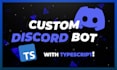 create a custom discord bot with typescript