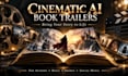 create cinematic ai book trailers for authors